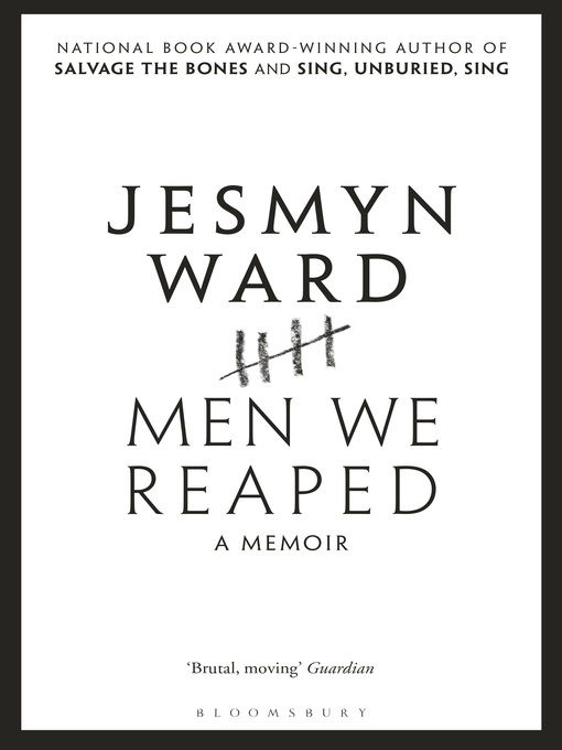 Title details for Men We Reaped by Jesmyn Ward - Available